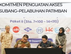 Penandatanganan Kontrak Tol Akses Pertimbangan Paket II, Tegaskan Komitmen Penguatan Akses Subang – Pelabuhan Patimban